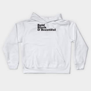 bold black beautiful Kids Hoodie